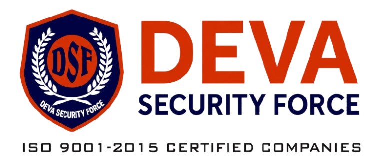 Deva Security Force — ISO 9001:2015 Certified Company